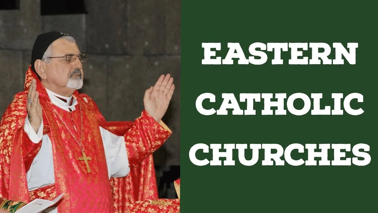 Eastern Catholic Churches